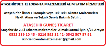 Ataşehir 2. El Lokanta Malzemeleri Alım Satım