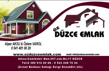 Öz Düzce Emlak Danışmanlığı